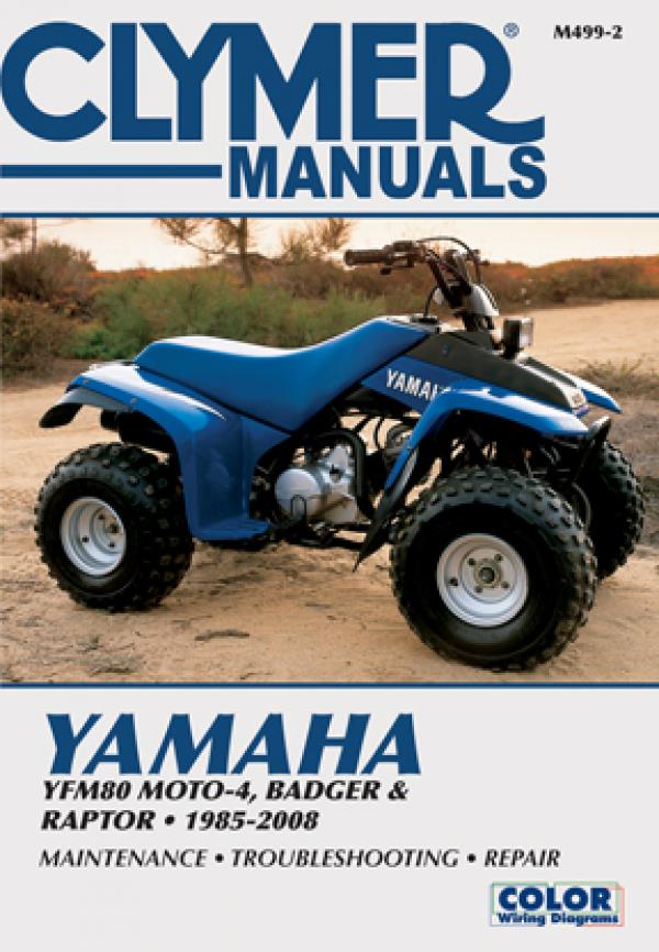 Yamaha YFM80 Moto-4, Badger and Raptor ATV (1985-2008) Service
