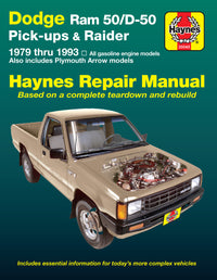 Dodge Ram 50/D-50 pick-ups & Raider & Plymouth Arrow Pick-up (79-93) Haynes Repair Manual