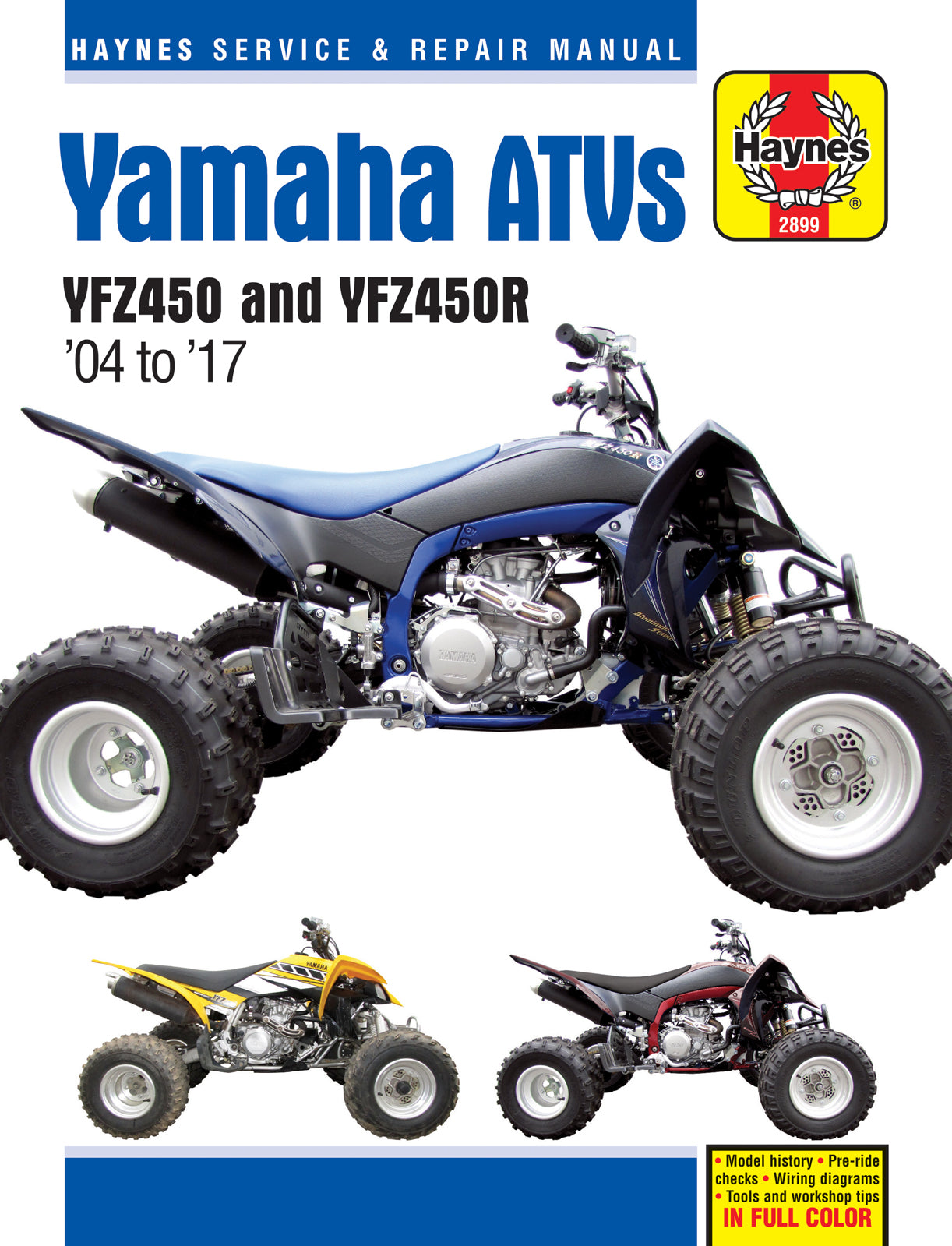 Yamaha YFZ450 & YFZ450R ATVs (04-17) Haynes Repair Manual – Haynes