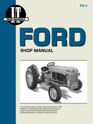 Ford 2N, 8N & 9N Tractors: The DIY Legend of the American Farm — and How to Keep Yours Running for Generations