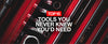 10 tools you never knew you'd need