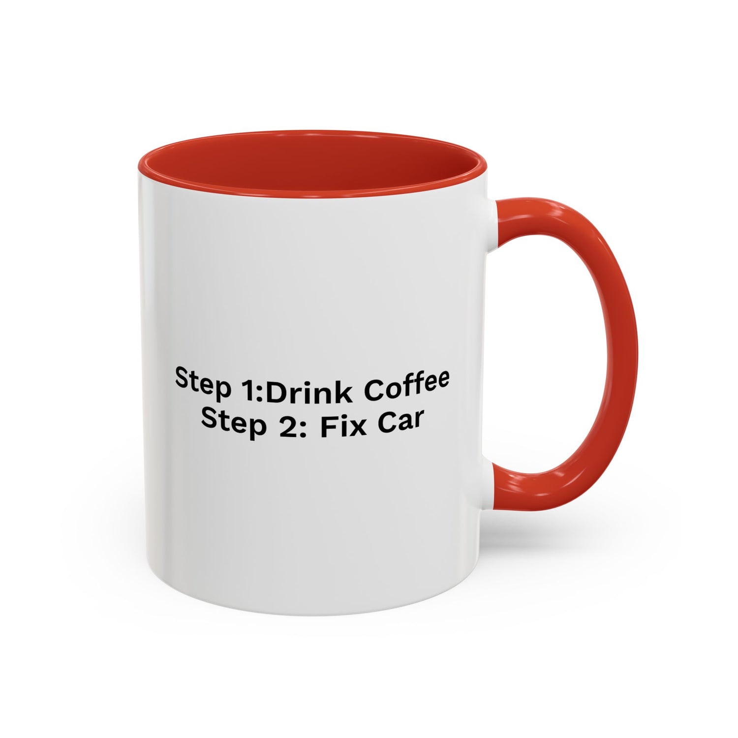 White mug with red interior and handle featuring humorous text on a white background