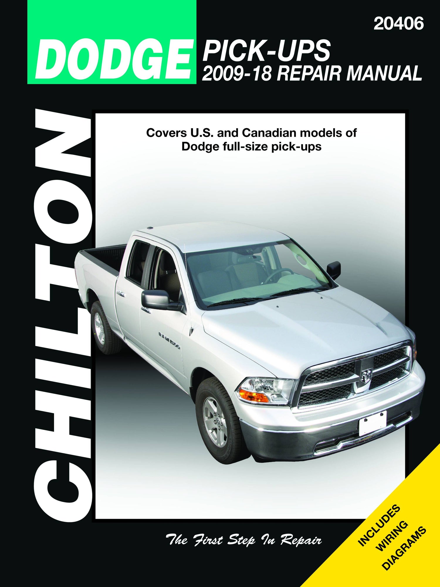 Dodge Pick-Up (2009-18) for (exc. 2009 fleet models equipped with the 5.9L diesel) Chilton Repair Manual (USA)