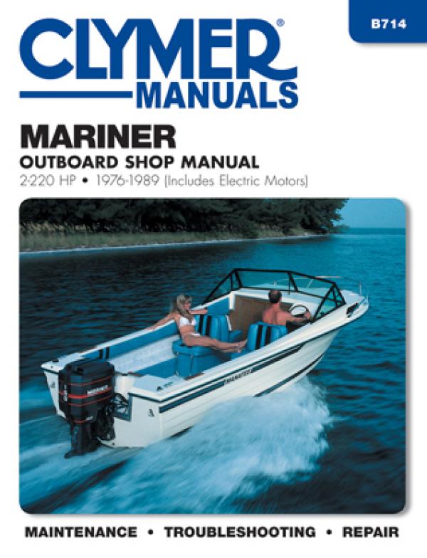 Mariner 2-220 HP Outboards Including Electric Motors (1976-1989) Service Repair Manual