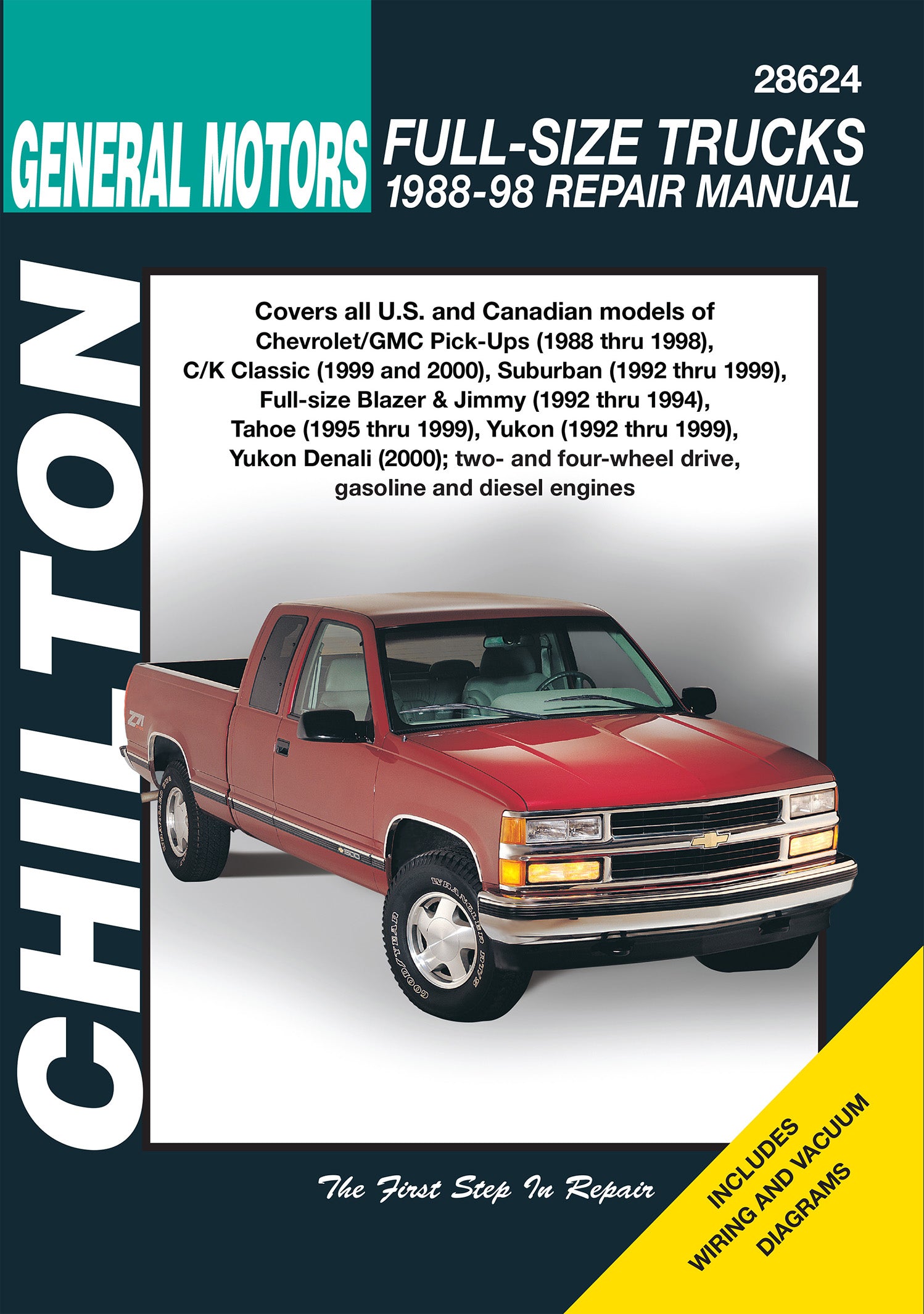 Chevrolet & GMC Full-size Gas Pick-ups (88-98) & C/K Classics (99-00) Chilton Repair Manual