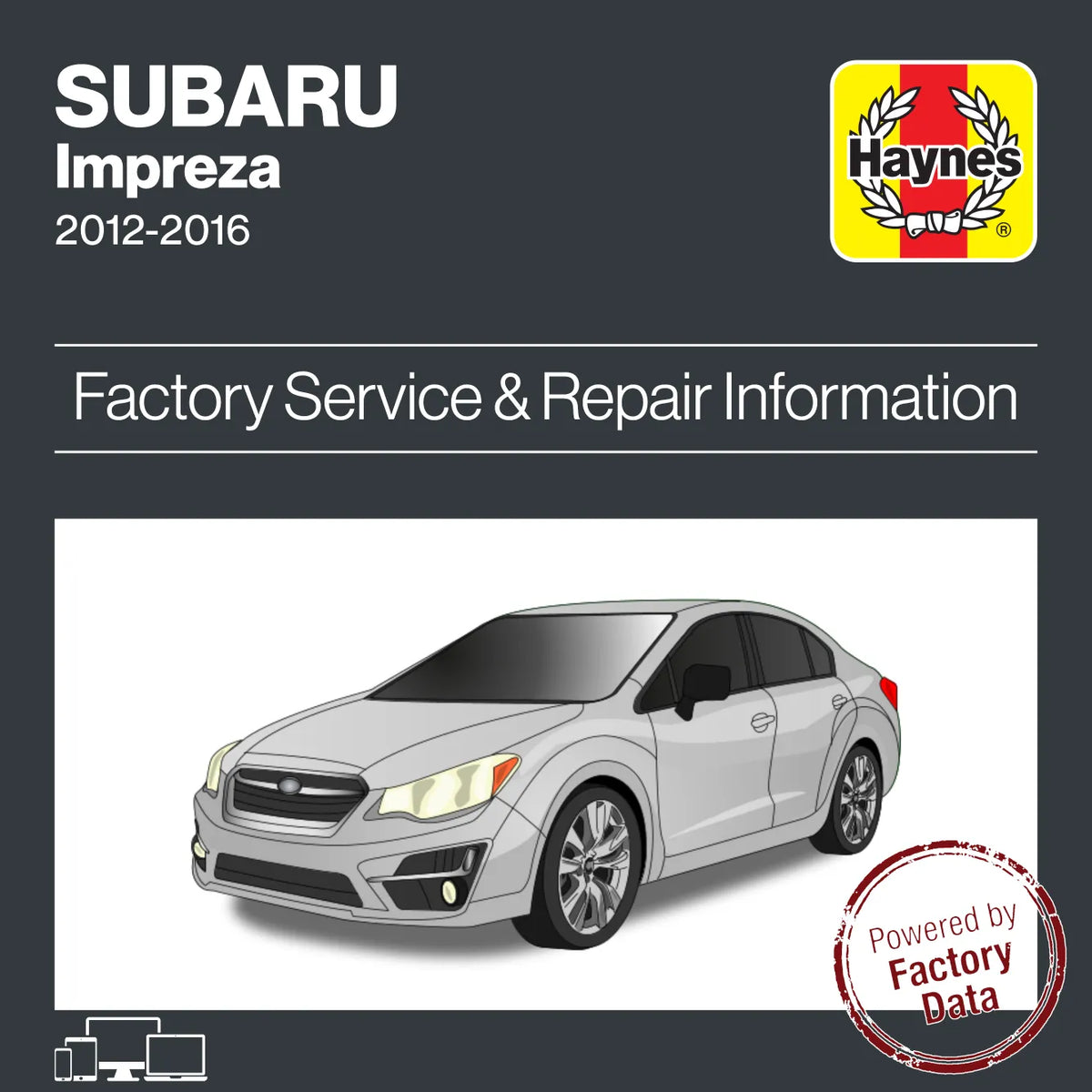 Subaru Impreza from 2012 to 2016 Service & Repair Manual