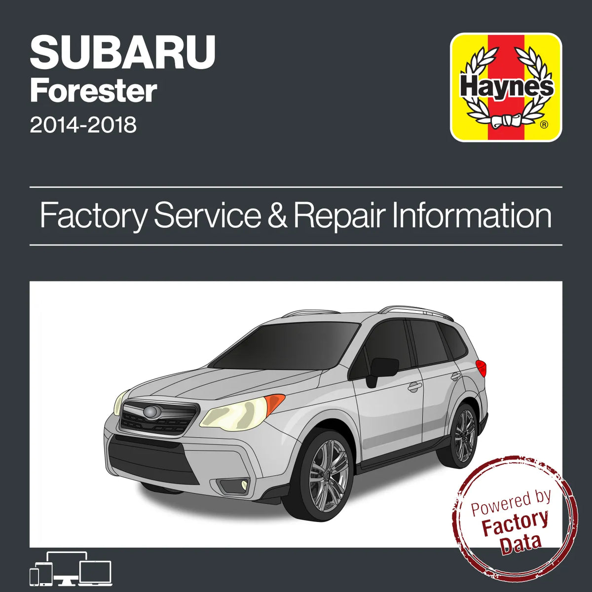 Subaru Forester from 2014 to 2018 Service & Repair Manual