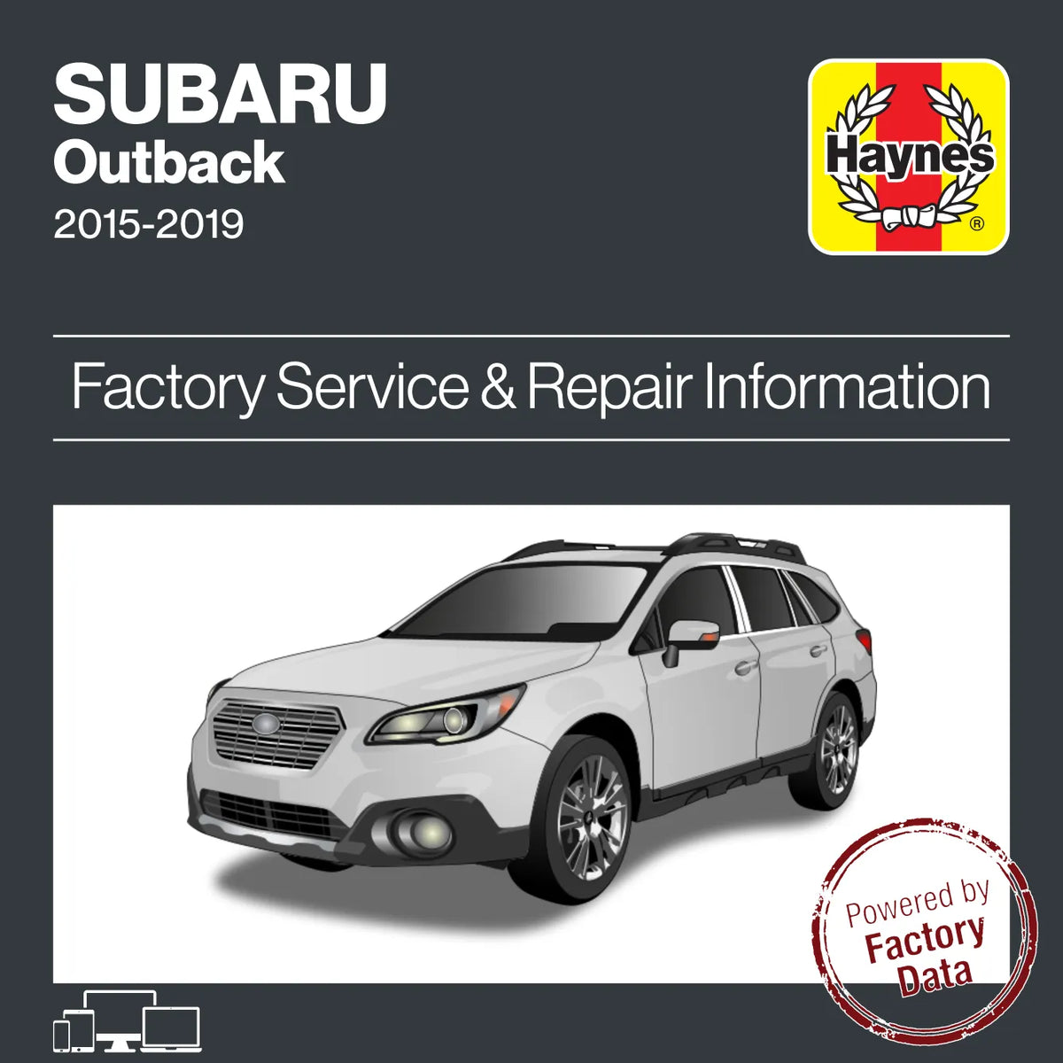 Subaru Outback from 2015 to 2019 Service & Repair Manual