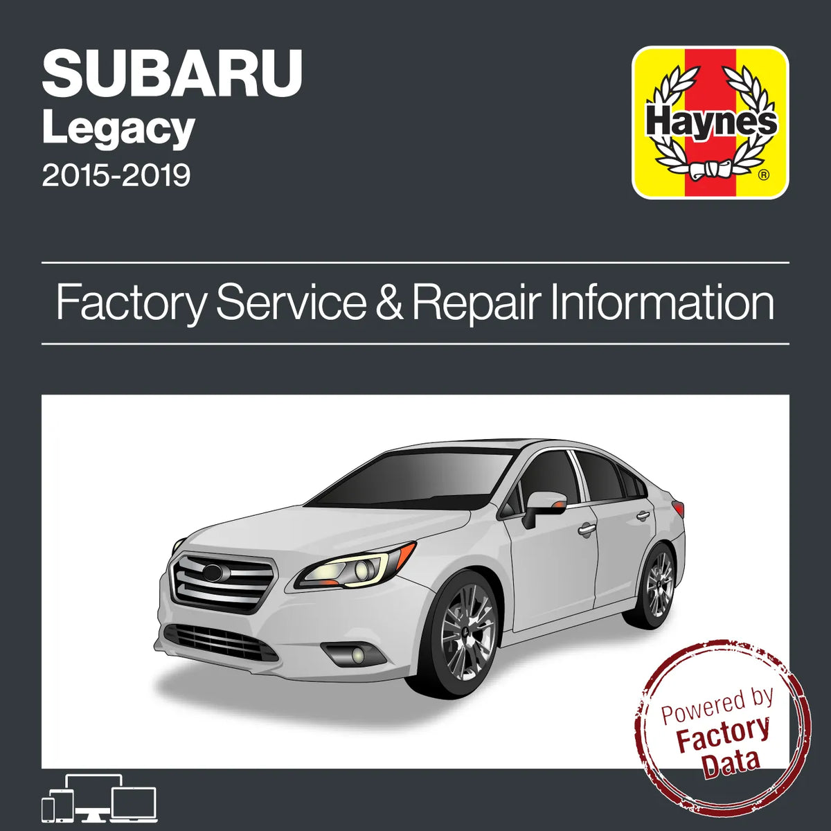Subaru Legacy from 2015 to 2019 Service & Repair Manual