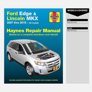 Ford Edge (07-19) & Lincoln MKX (07-18) Haynes Repair Manual