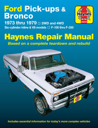 Ford Pick-Ups F-100-F-350 & Bronco (73-79) Haynes Repair Manual