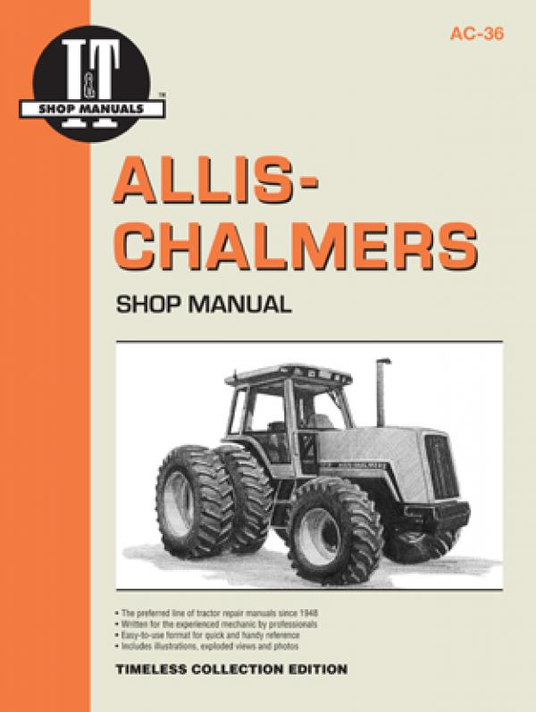 Allis-Chalmers I&T AC-36 Shop Service Manual