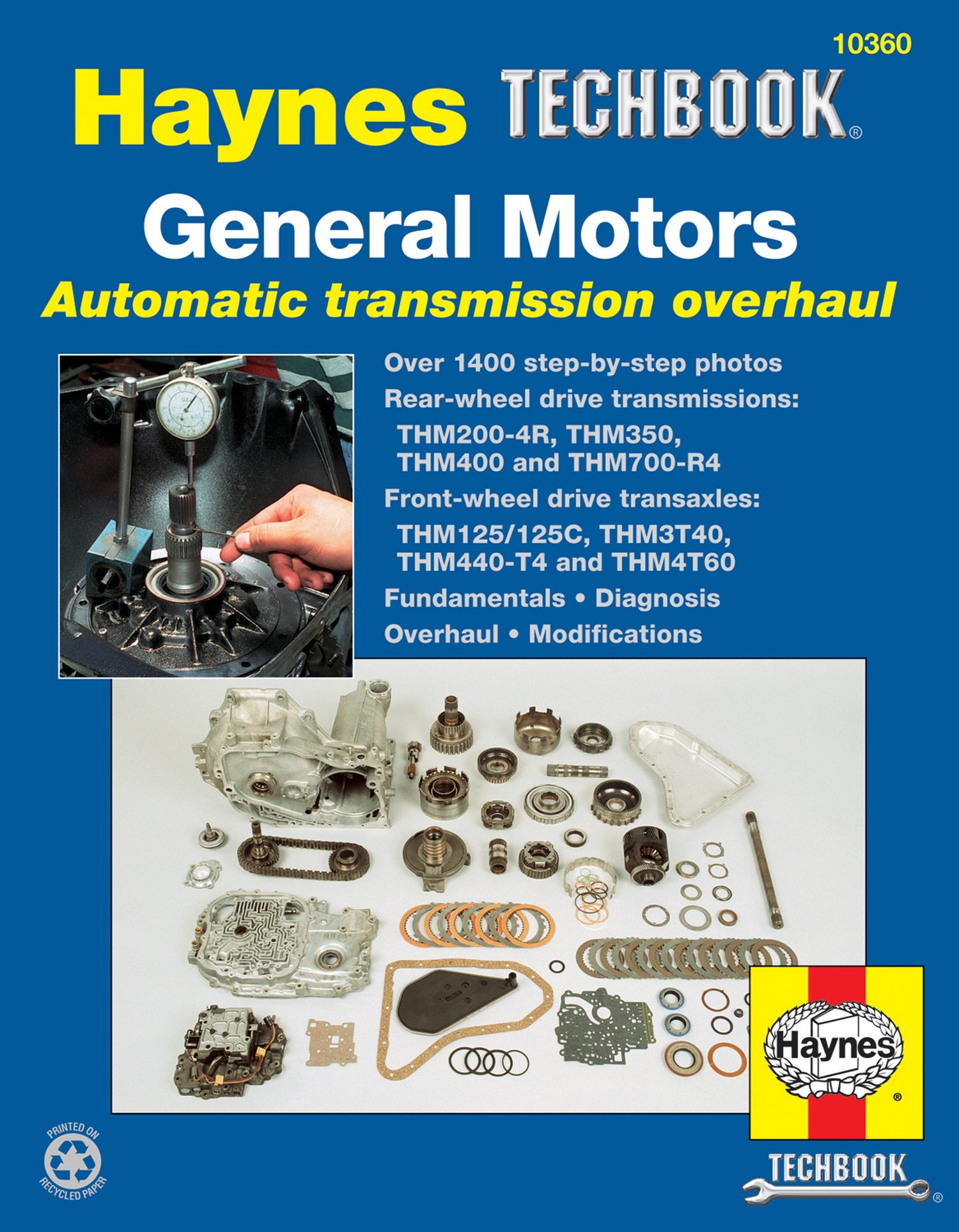General Motors Automatic Transmission Overhaul Haynes Techbook