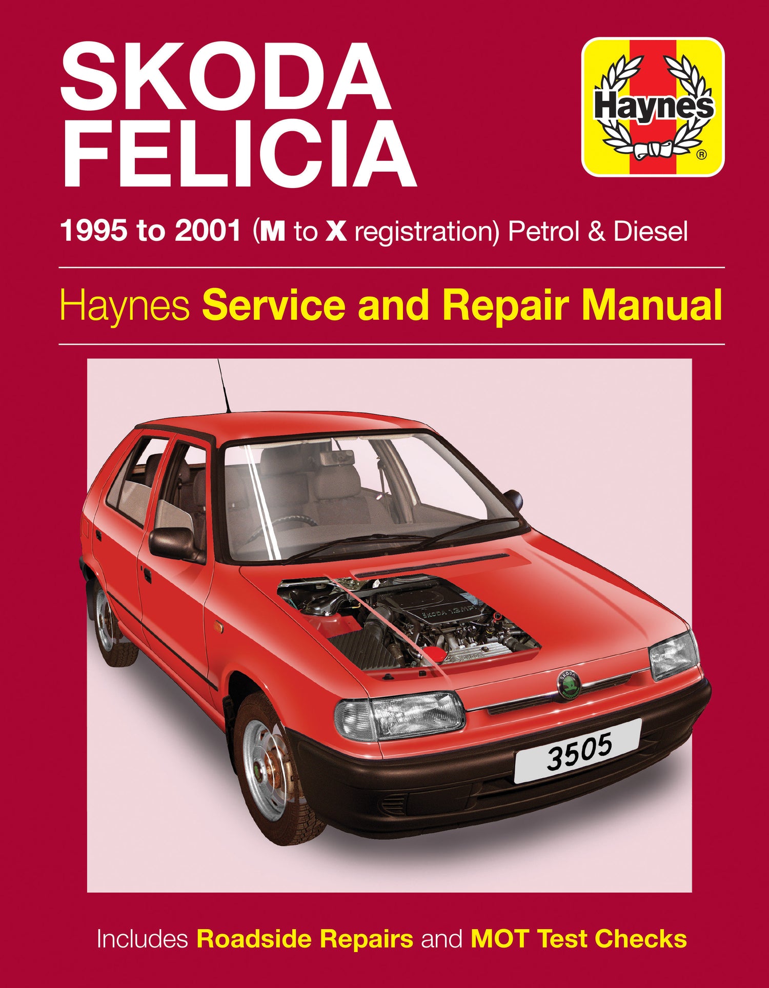 Skoda Felicia Petrol & Diesel (95 - 01) Haynes Repair Manual