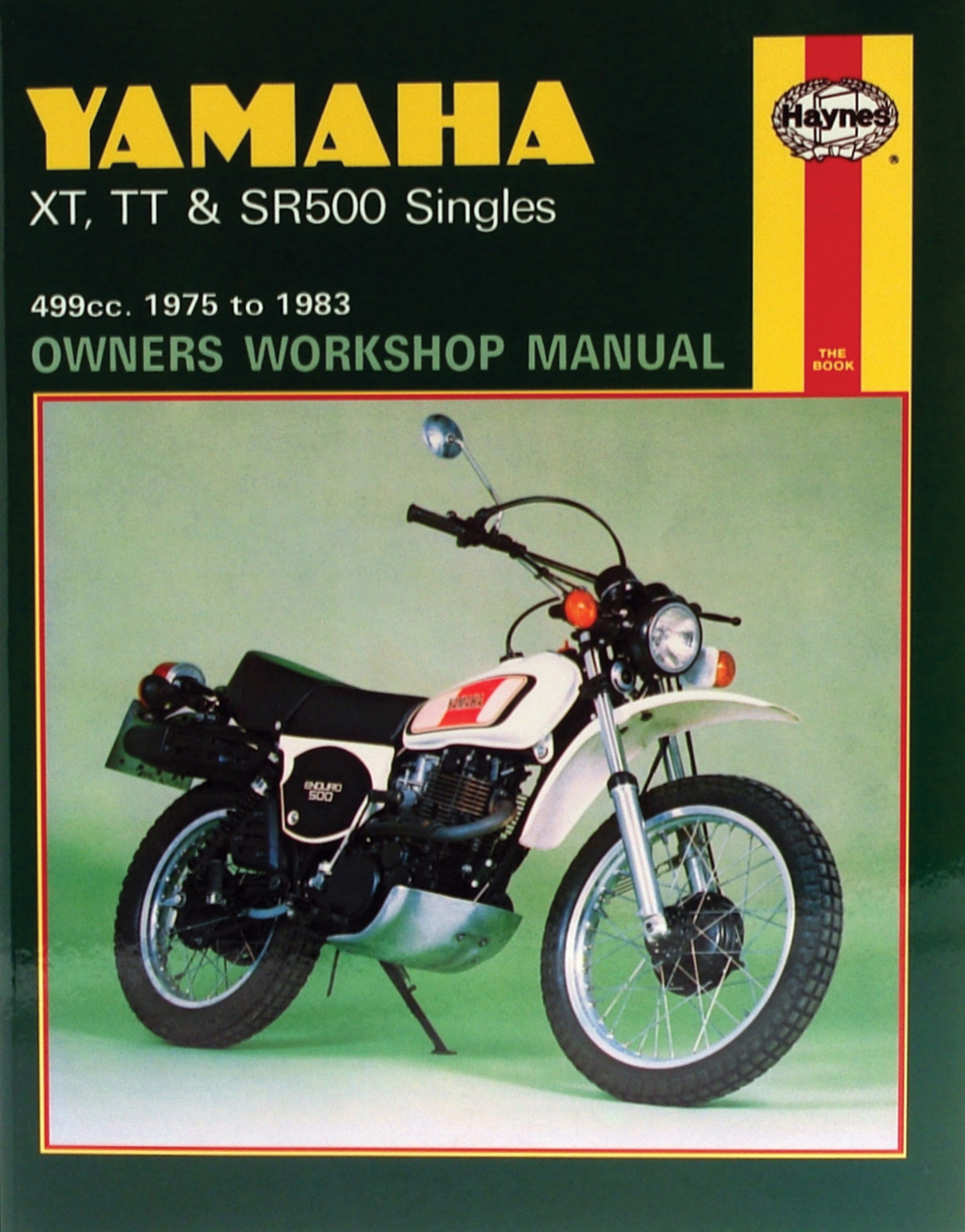 Yamaha XT, TT and SR500 Singles 499cc (75-81) Haynes Repair