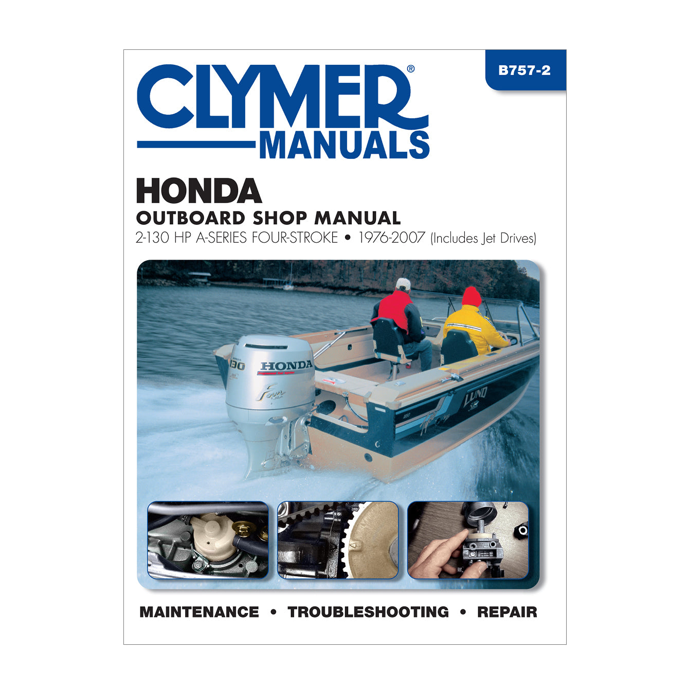 Honda 2-130 HP 4-Stroke Outboards Includes Jet Drives (1976-2005) Service & Repair Manual