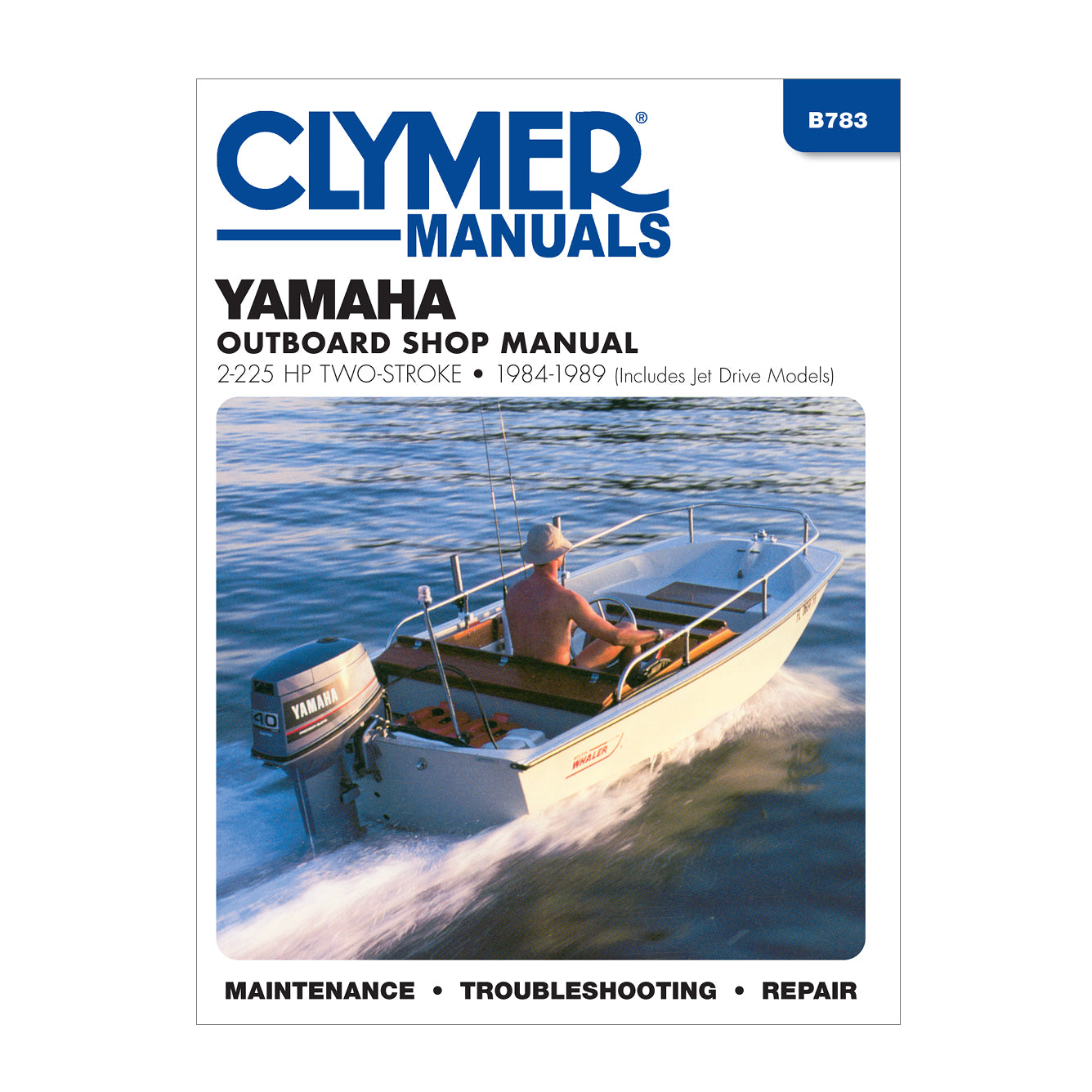 Yamaha 2-225 HP 2-Stroke Outboards & Jet Drives (1984-1989) Service & Repair Manual