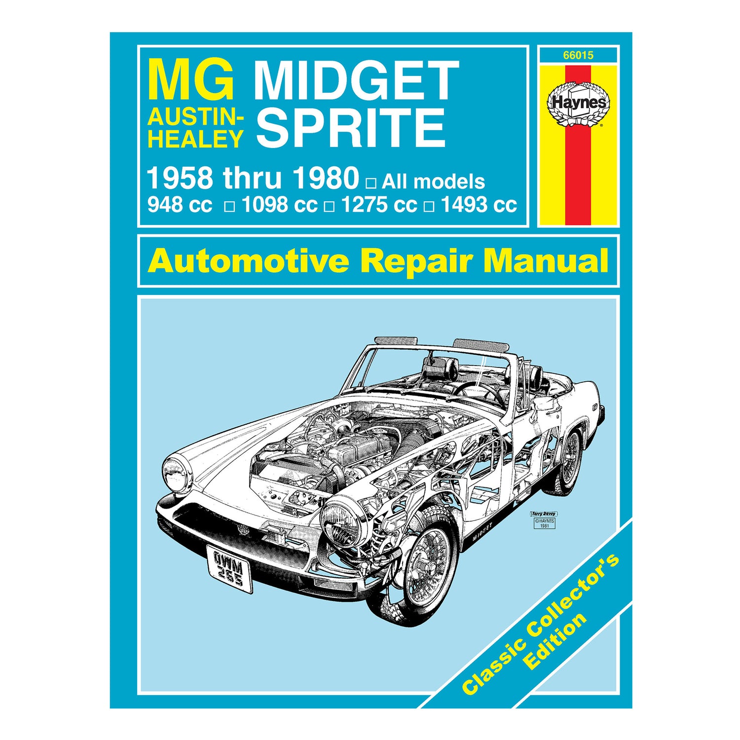 Classic Collector's Edition: MG Midget & Austin-Healy Sprite (1958-1980) Haynes Repair Manual - Hardcover